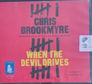 When the Devil Drives written by Chris Brookmyre performed by Sarah Barron on Audio CD (Unabridged)